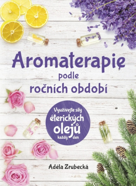Aromaterapie podle ronch obdob - kniha